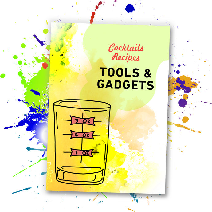 Cocktail Recipes! Tools and Gadgets Ebook